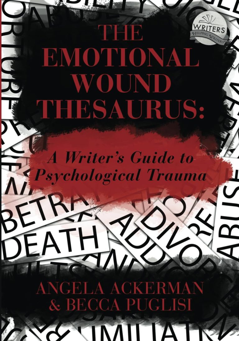 The Emotional Wound Thesaurus