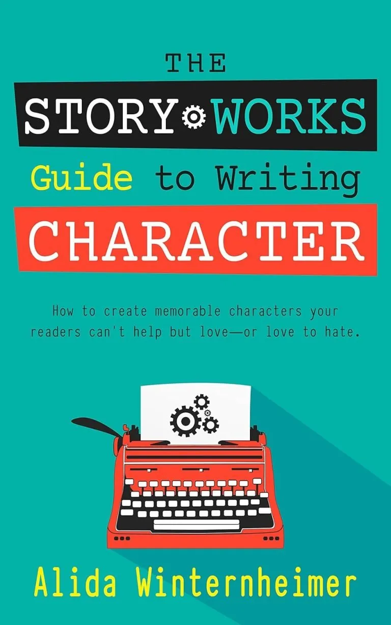 The Story Works Guide to Writing Character