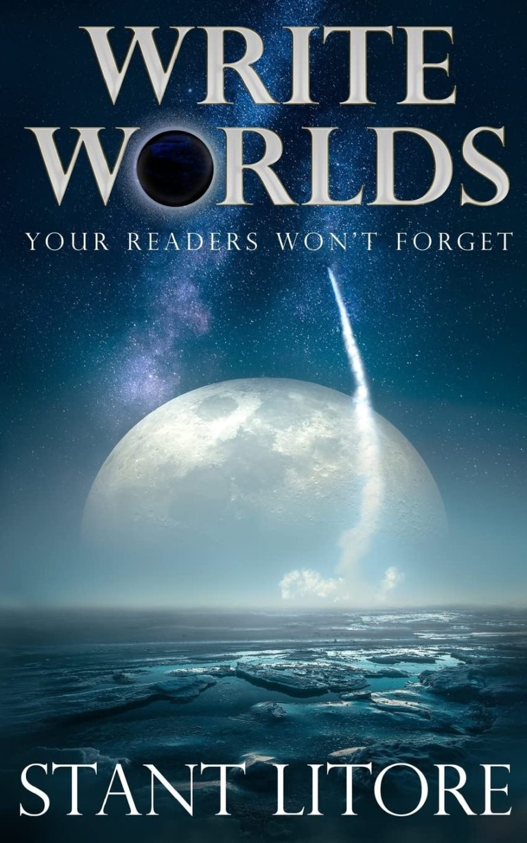 Write Worlds Your Readers Won’t Forget