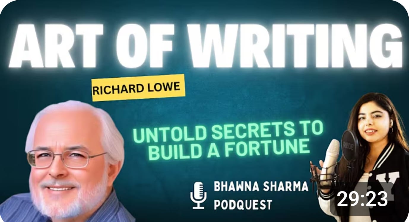 Ghostwriting to Millions Richard Lowe’s Secrets to Freelance Success! PodQuest ft. Bhawna Sharma