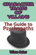 Character Traits of Villains