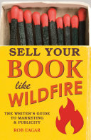 Sell Your Book Like Wildfire