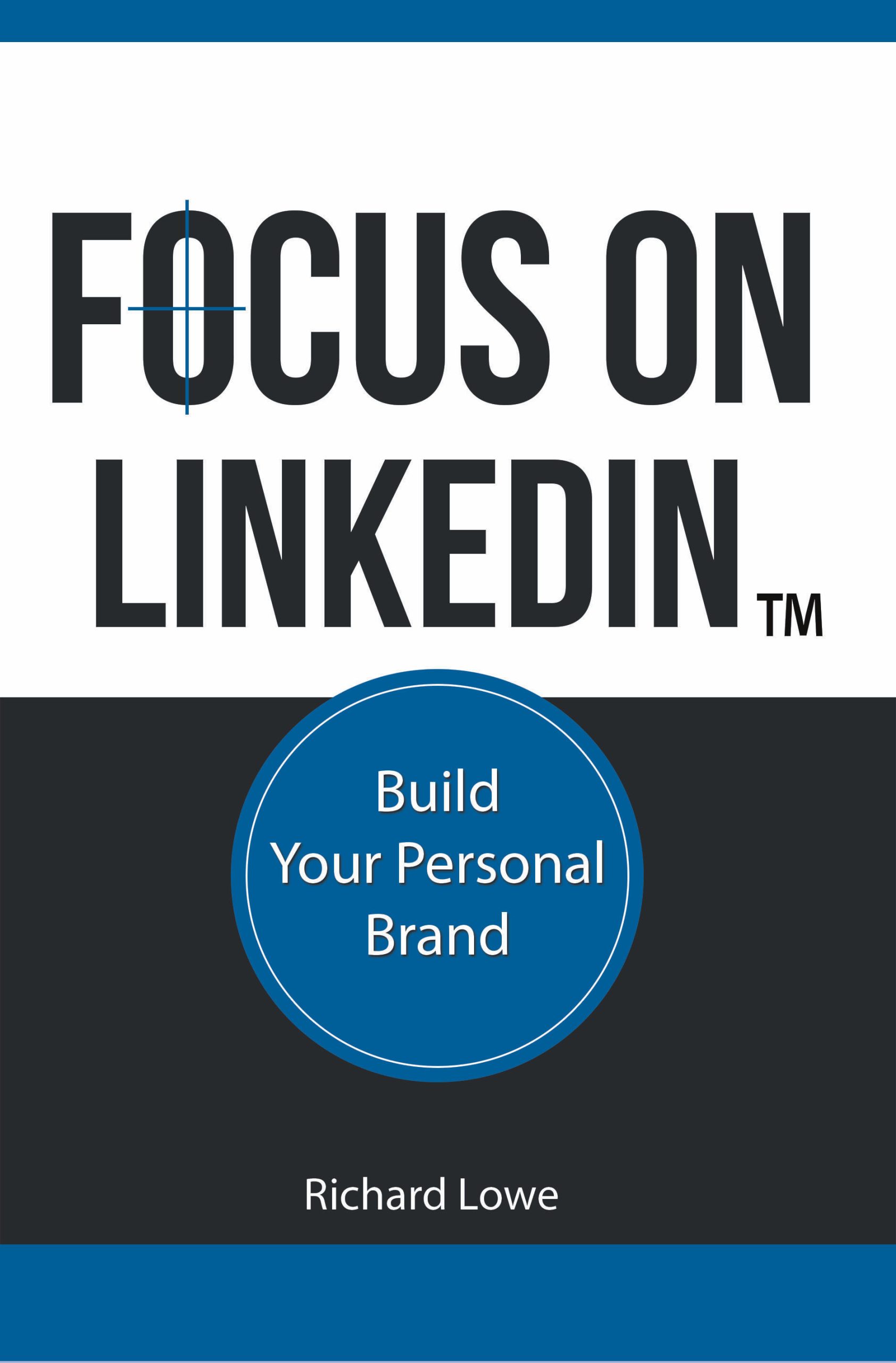 Buy Focus on LinkedIn today and start optimizing LinkedIn profiles focus on linkedin