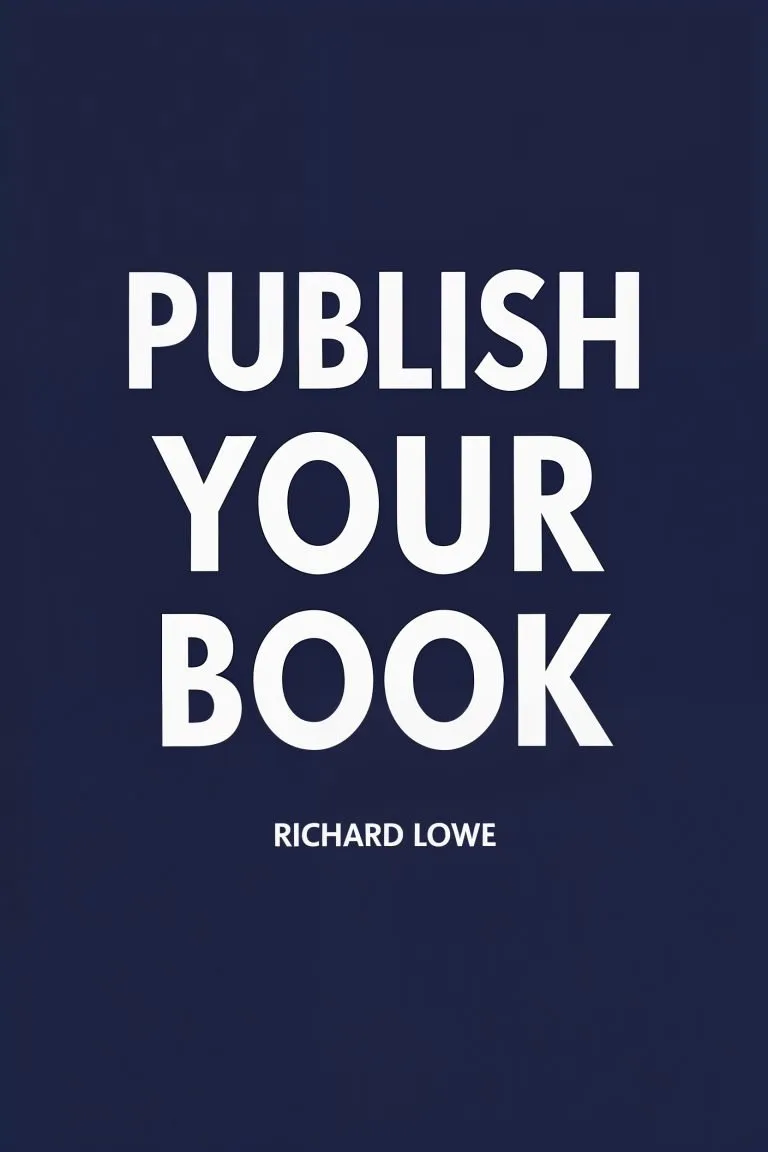 Publish Your Book: The Complete Self-Publishing Guide