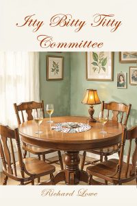 The Itty Bitty Titty Committee book cover, by Richard Lowe