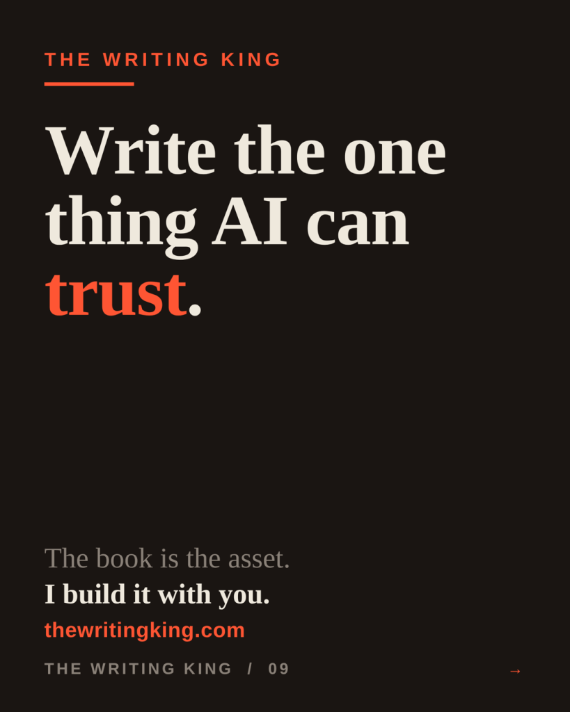 Write the one thing AI can trust. The book is the asset and a ghostwriter builds it with you.