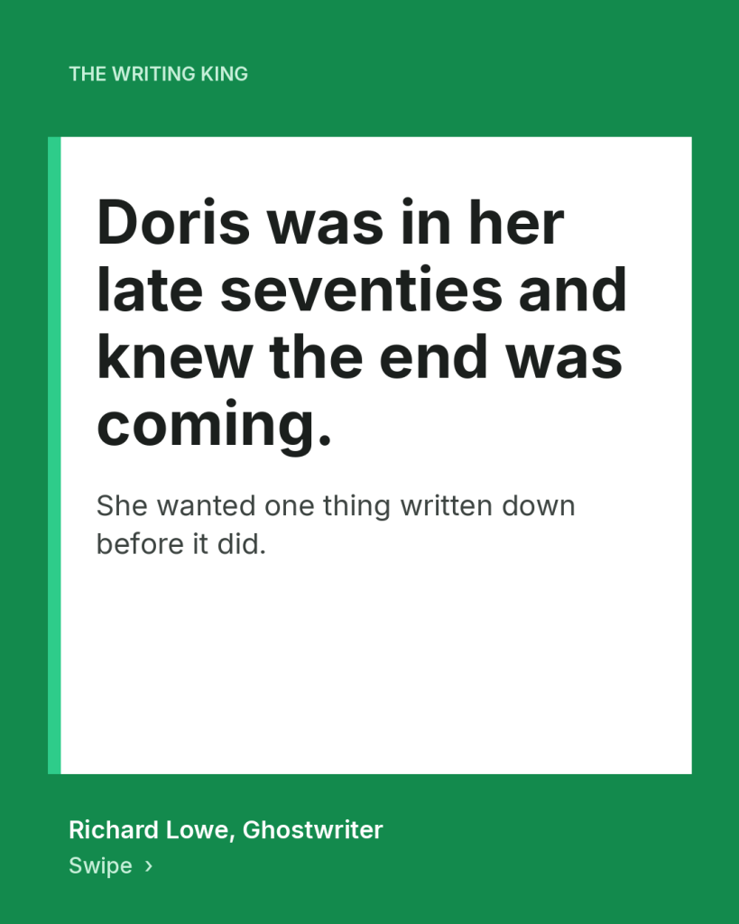 Doris was in her late seventies and knew the end was coming.