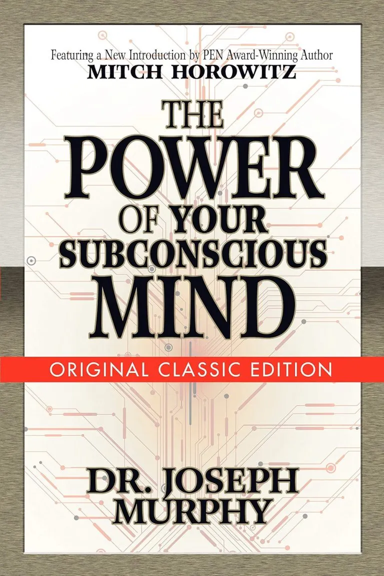 The Power of Your Subconscious Mind