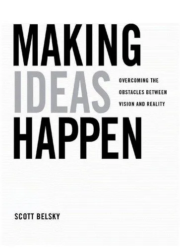 Making Ideas Happen
