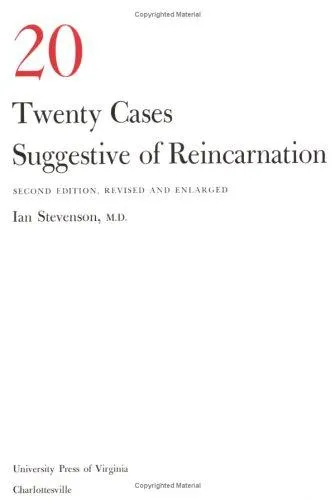 Twenty Cases Suggestive of Reincarnation